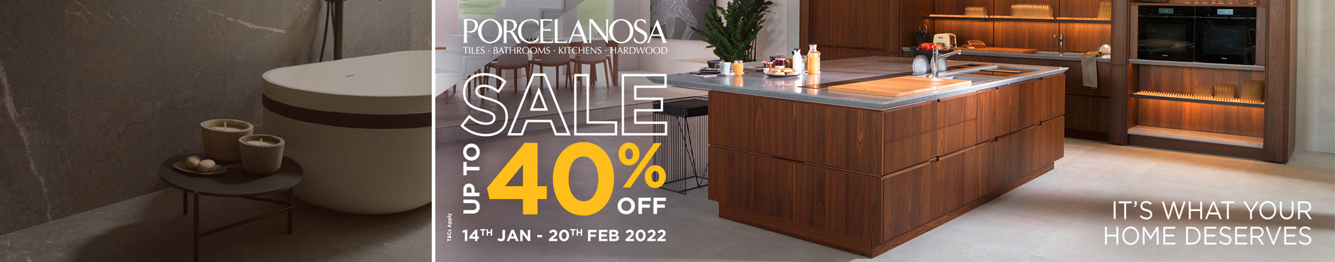 Porcelanosa sale - 14th January - 20th February 2022